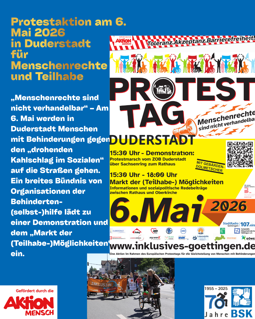 Schriftzug wie auf dem Eingangsbild, Plakat mit den wichtigsten Infos aus Duderstadt, ein Demobild und weiterer Text: „Menschenrechte sind nicht verhandelbar“ – Am 6. Mai werden in Duderstadt Menschen mit Behinderungen gegen den „drohenden Kahlschlag im Sozialen“ auf die Straßen gehen. Ein breites Bündnis von Organisationen der Behinderten-(selbst-)hilfe lädt zu einer Demonstration und dem „Markt der (Teilhabe-)Möglichkeiten“ ein.