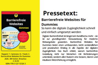 Cover des Buches und Vorschau auf den Inhalt: Barrierefreie Websites für Dummies So kann die digitale Zugänglichkeit schnell und einfach umgesetzt werden Digitale Barrierefreiheit ist längst kein Randthema mehr – sie ist zur grundlegenden Voraussetzung für moderne Webangebote geworden. Barrierefreie Websites für Dummies bietet einen umfassenden, leicht verständlichen und praxisnahen Einstieg in alle Aspekte der digitalen Zugänglichkeit. Das Buch erklärt, warum barrierefreie Gestaltung nicht nur Menschen mit Behinderungen unterstützt, sondern allen Nutzern eine bessere, klarere und intuitivere Web-Erfahrung ermöglicht.