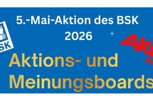 5.-Mai-Aktion des BSK - Aktions und Meinungsboards mit den Logos des BSK und der Aktion Mensch